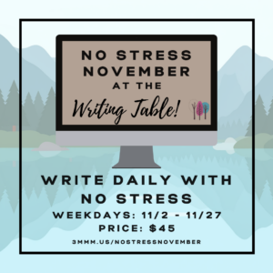 No Stress November Writing Table